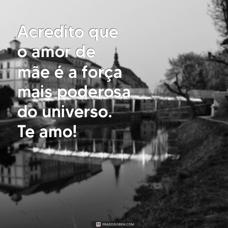 Frases Inspiradoras do Dia da Mulher para Celebrar sua Mãe 