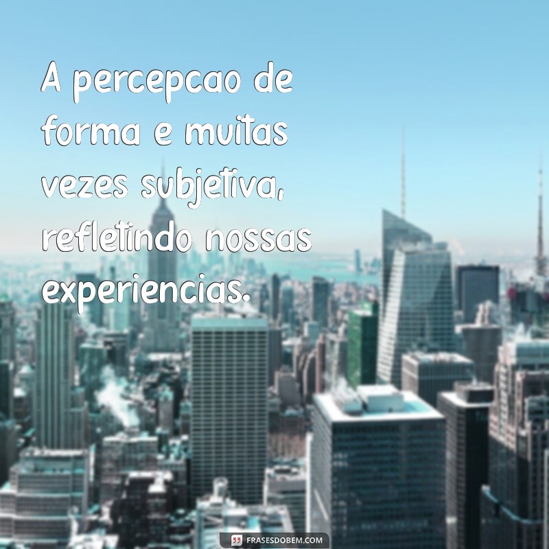 Entenda a Psicologia da Forma: Como a Estética Influencia Nossas Emoções e Percepções 