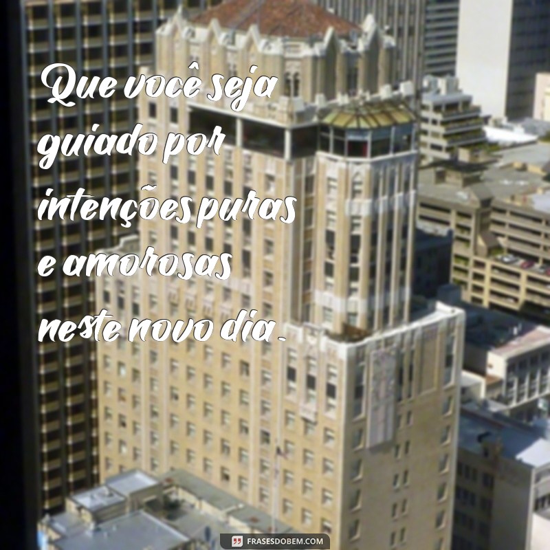 Mensagem Espiritual de Bom Dia: Inspire Seu Dia com Positividade e Luz 