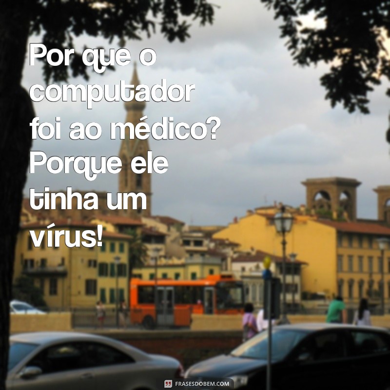 As Melhores Piadas do Dia para Rir Sem Parar! 