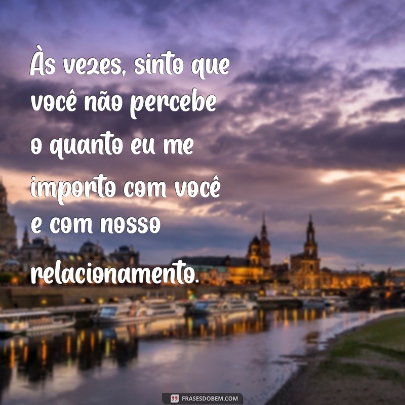 Desabafos para Marido: Mensagens que Ajudam a Fortalecer o Relacionamento 