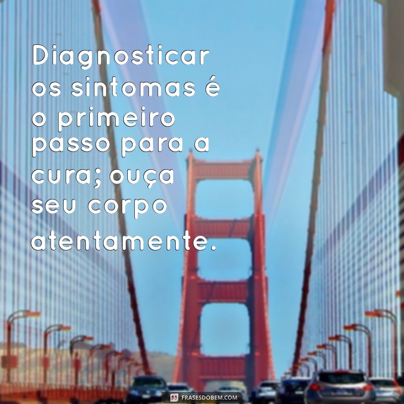 Frases Inspiradoras para Profissionais da Saúde: Reflexões e Motivação 