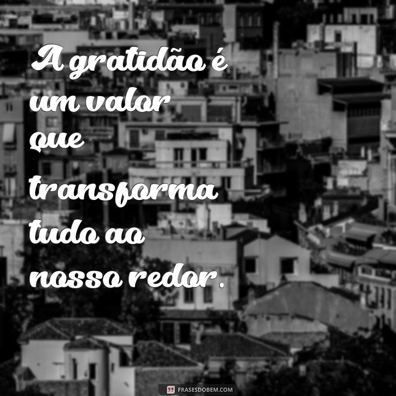 Frases Inspiradoras sobre Valores e Caráter: Fortaleça sua Essência 