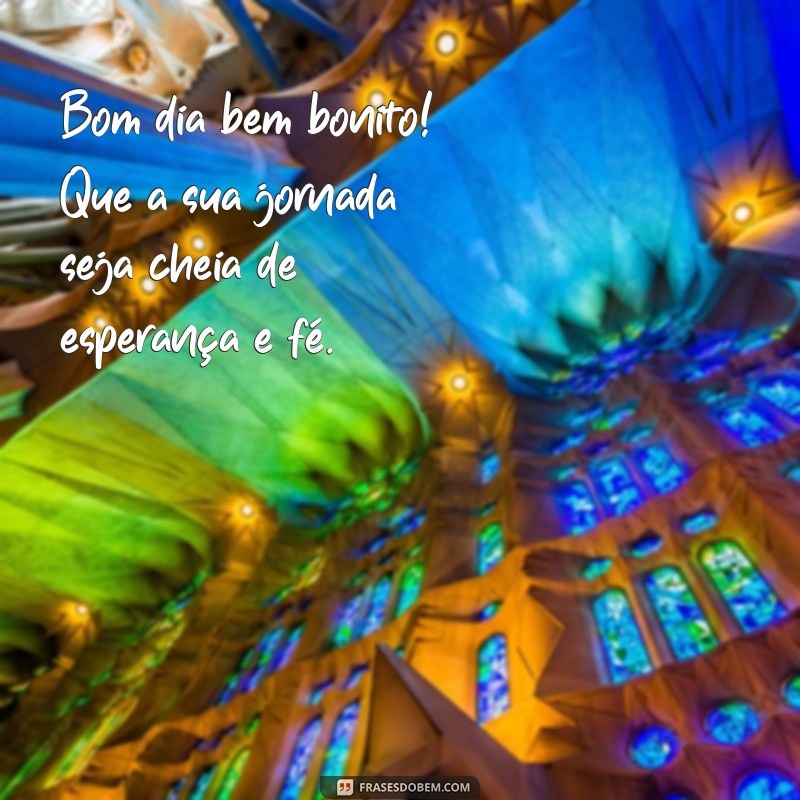 Bom Dia Bem Bonito: Inspire-se com Frases Positivas para Começar o Dia 