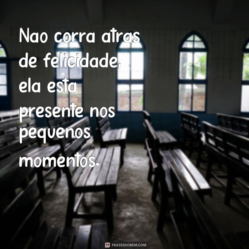 Reflexão diária: 28 frases de pensamento para inspirar seu dia 