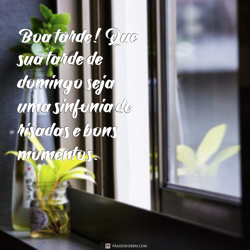 Frases Inspiradoras de Boa Tarde para um Domingo Perfeito 