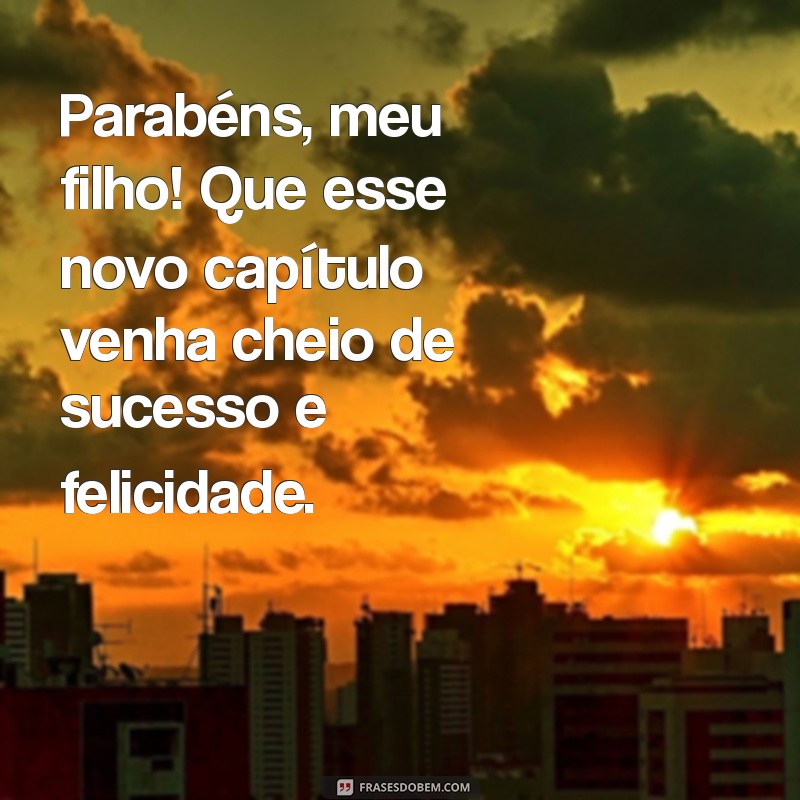 Mensagens Emocionantes de Aniversário para Celebrar os 21 Anos do Seu Filho 