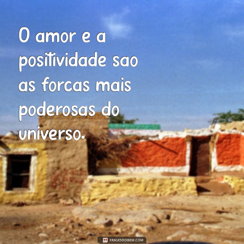 Frases de Otimismo: Inspire-se e Transforme Seu Dia 