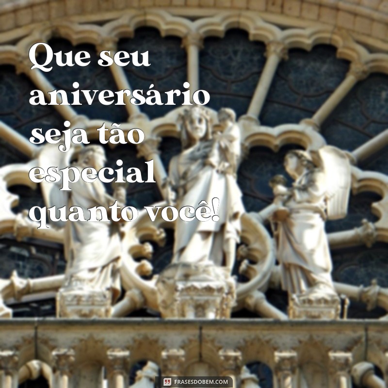 Frases Simples e Criativas para Desejar um Feliz Aniversário 