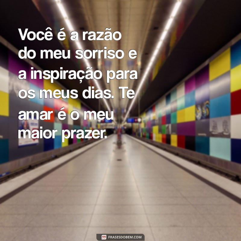 Frases Apaixonadas para Encantar Sua Namorada: Declare Seu Amor com Palavras 