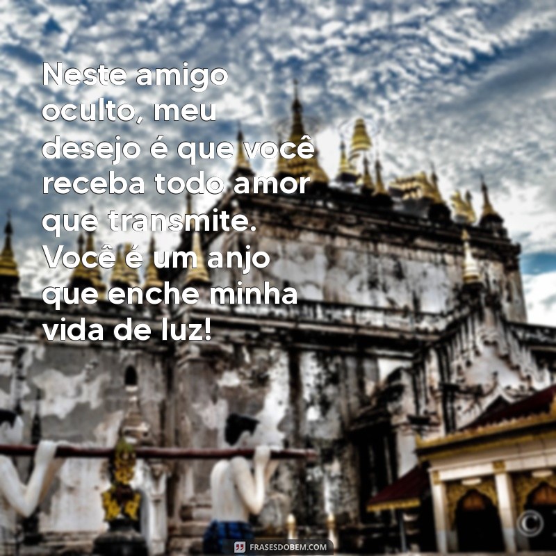 Mensagens Criativas para Amigo Oculto: Surpreenda Seu Anjo da Guarda! 