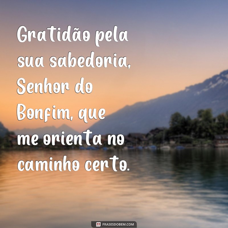 Descubra as mais belas frases de agradecimento ao Senhor do Bonfim 