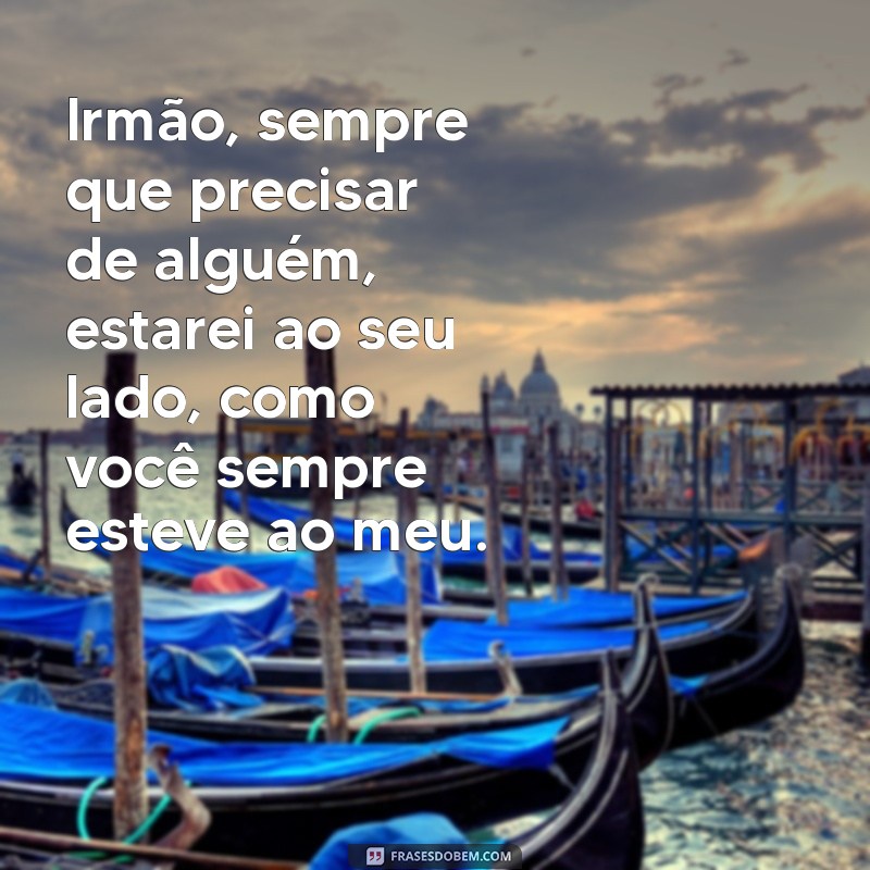 Frases Inspiradoras para Irmãos: Mensagens de Amor e União 