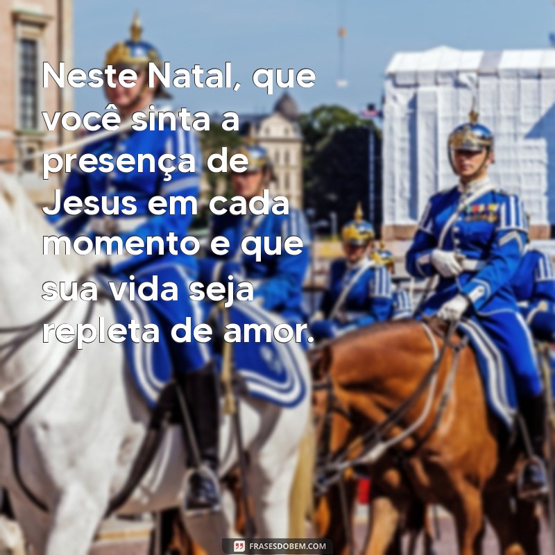 Mensagens Gospel Inspiradoras para um Natal Feliz e Abençoado 