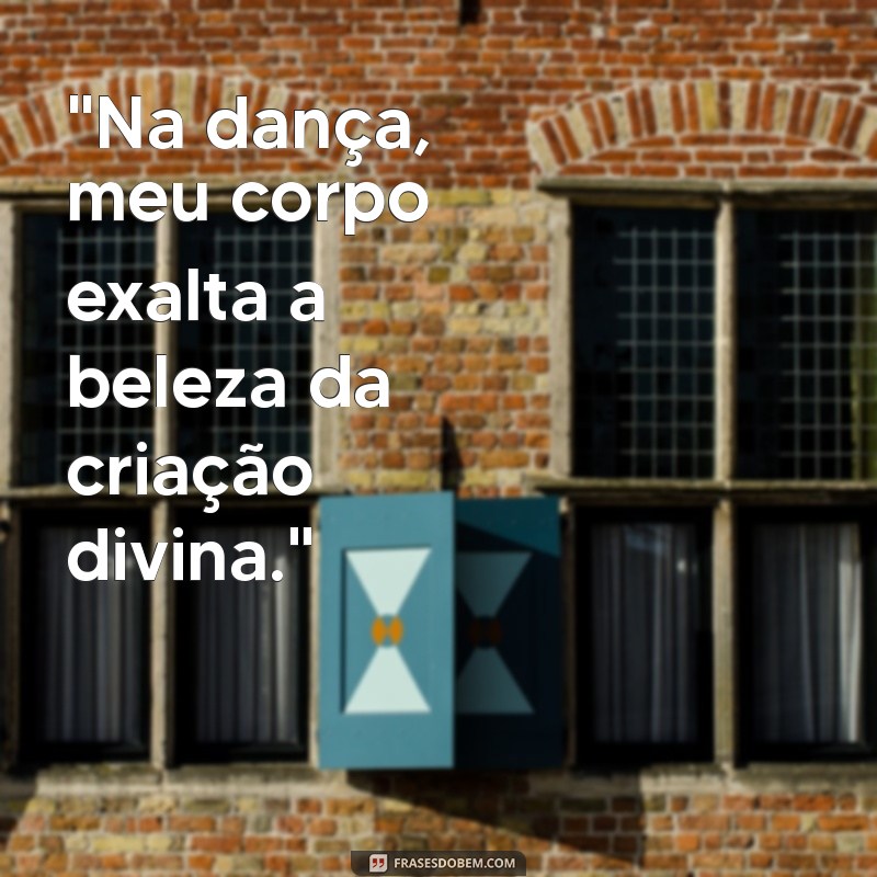 frases dança cristã 