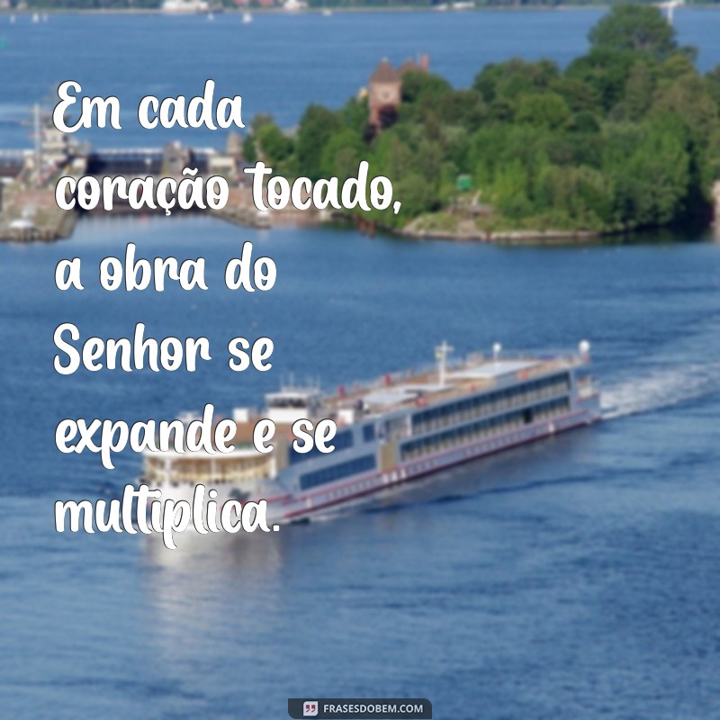 Como Trabalhar na Obra do Senhor: Inspirações e Mensagens Motivacionais 