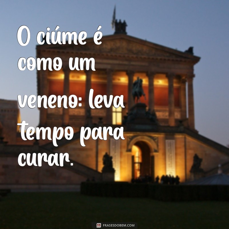 Como Lidar com Ciúmes: Dicas e Estratégias para Superar a Insegurança 