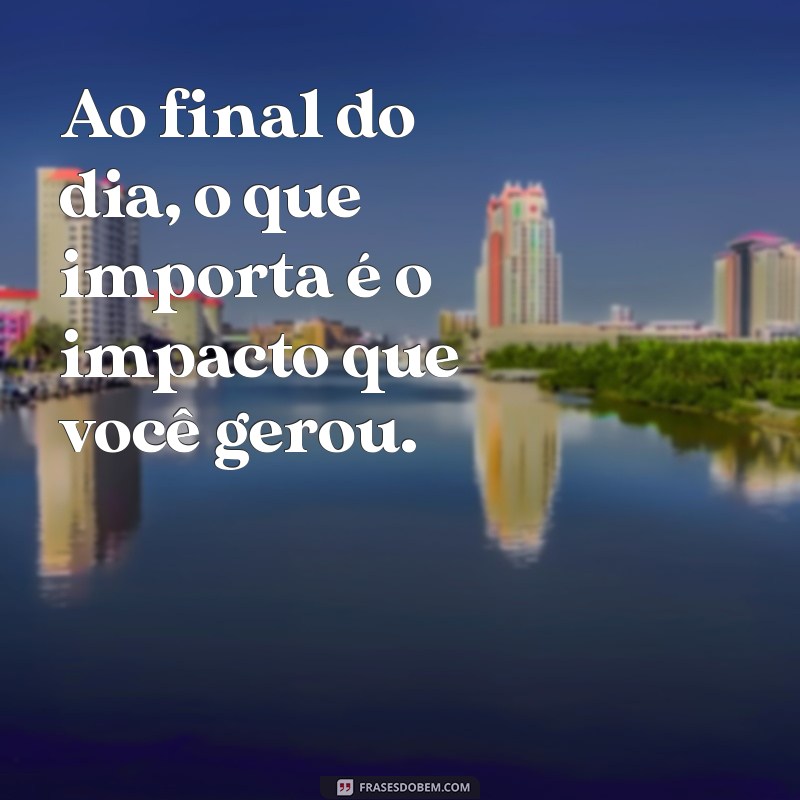 Frases Inspiradoras para Motivar Seu Ambiente de Trabalho 