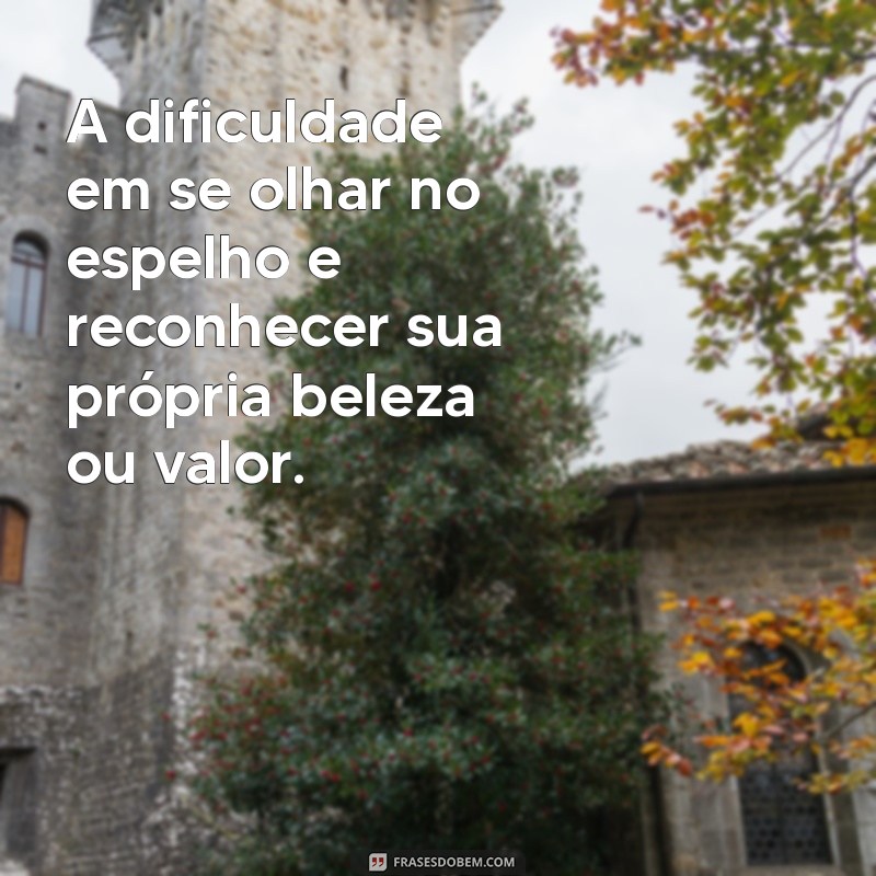 Como Superar Problemas de Autoestima: Dicas e Estratégias Eficazes 