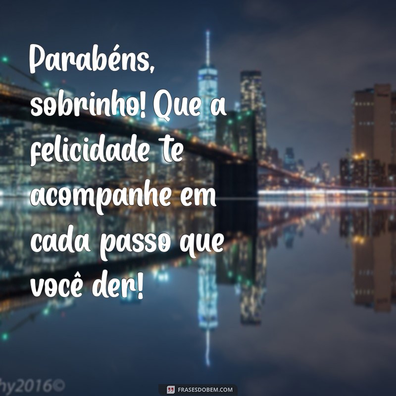 Mensagens Criativas de Feliz Aniversário para Sobrinho: Celebre com Amor! 