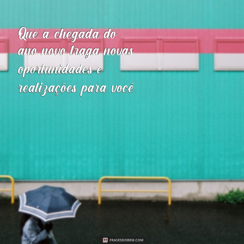 Descubra as melhores frases para cartões de Feliz Ano Novo e surpreenda seus entes queridos! 