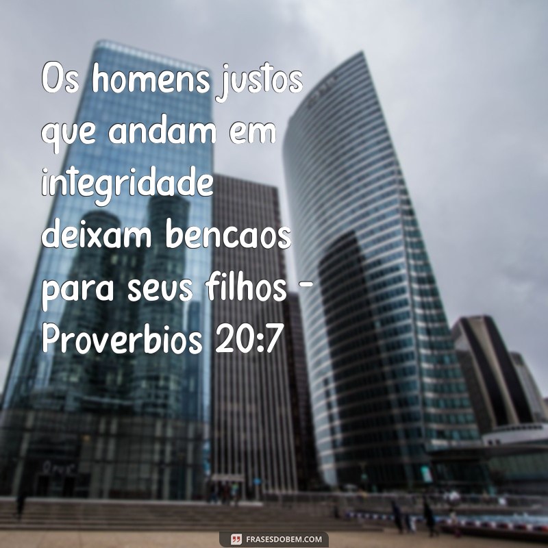 Descubra as mais inspiradoras frases bíblicas para celebrar o Dia dos Pais 