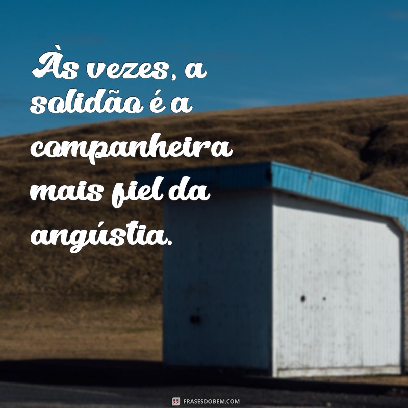 Como Lidar com a Angústia: Dicas para Superar Momentos Difíceis 