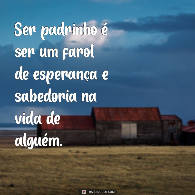 Frases Inspiring para Padrinhos: Mensagens que Celebram o Amor e a Amizade 