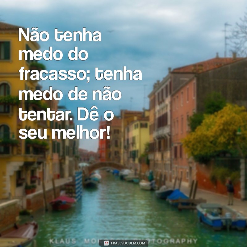 Frases Inspiradoras para Motivar e Incentivar no Trabalho 