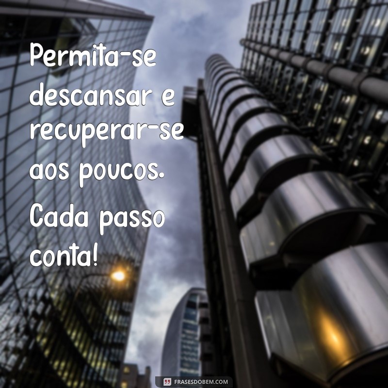 Palavras de Conforto: Mensagens Inspiradoras para Quem Vai Fazer Cirurgia 