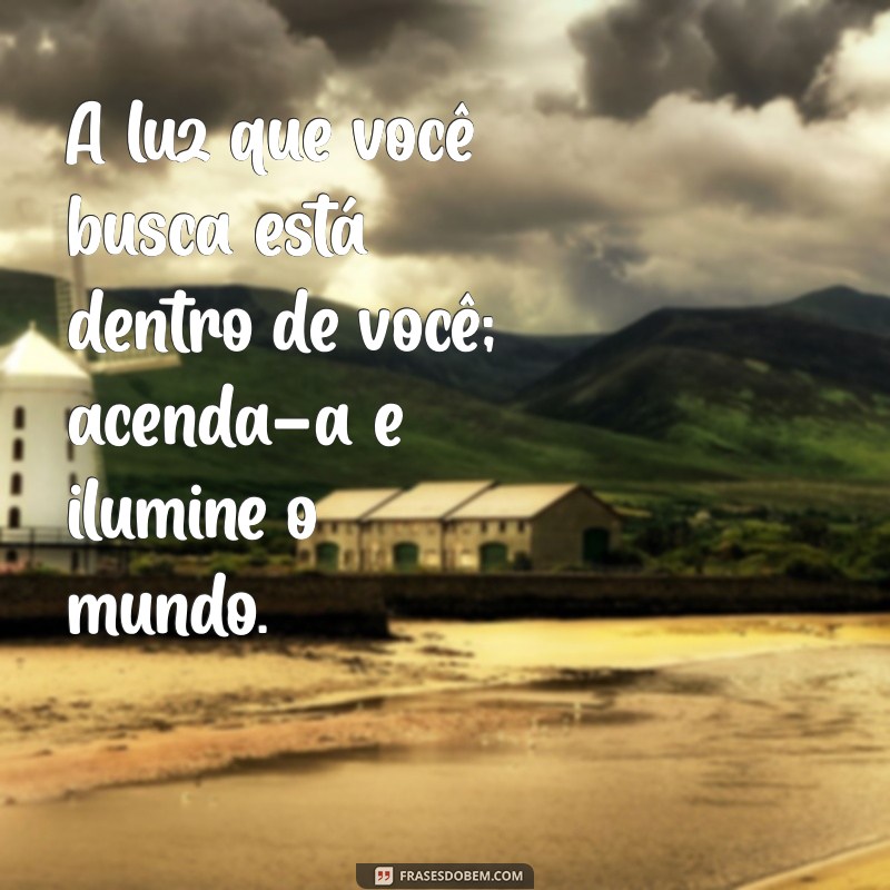 Frases Bonitas Motivacionais para Inspirar Seu Dia 