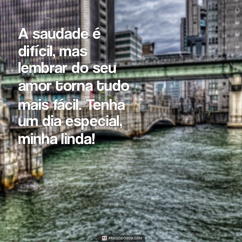 Mensagens Emocionantes de Bom Dia para Fazer sua Namorada Chorar de Emoção à Distância 