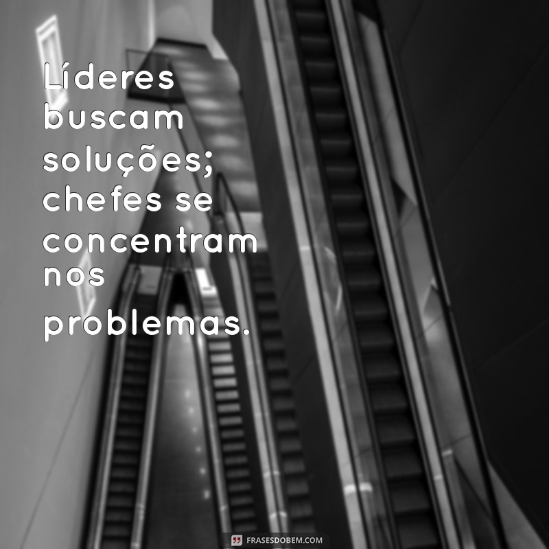 Chefe vs. Líder: Entenda as Principais Diferenças e Melhore sua Gestão 