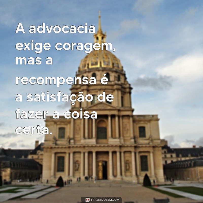 Frases Motivacionais para Advogados: Inspire-se e Alcance o Sucesso na Advocacia 