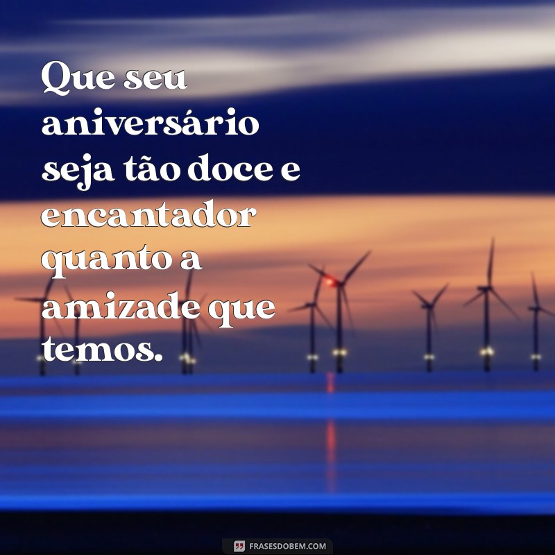 Mensagens de Aniversário para Amigas Queridas: Celebre com Carinho! 