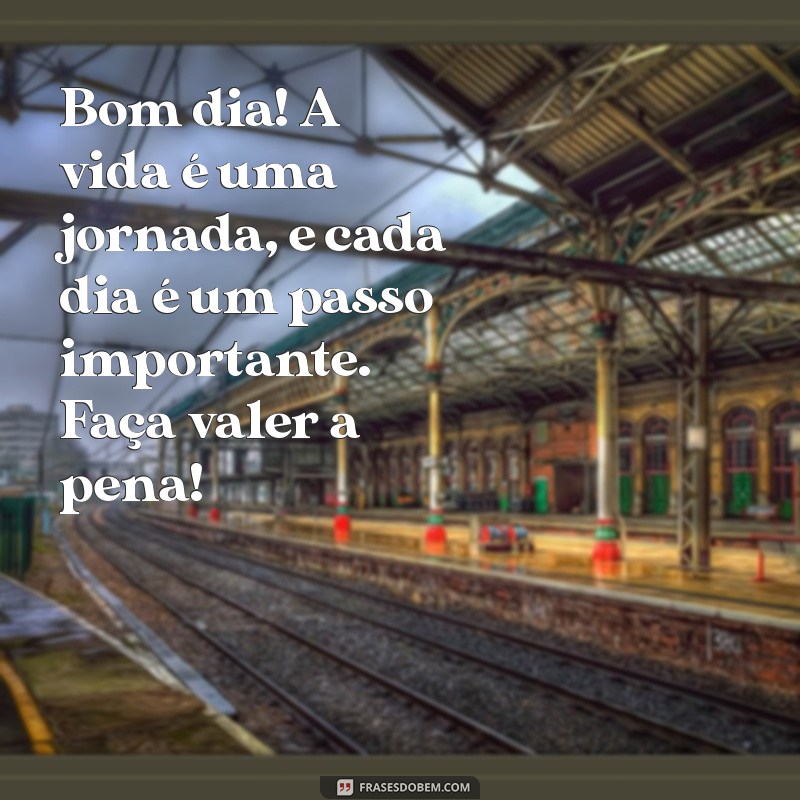 30 Frases Motivacionais de Bom Dia para Começar o Dia com Energia 