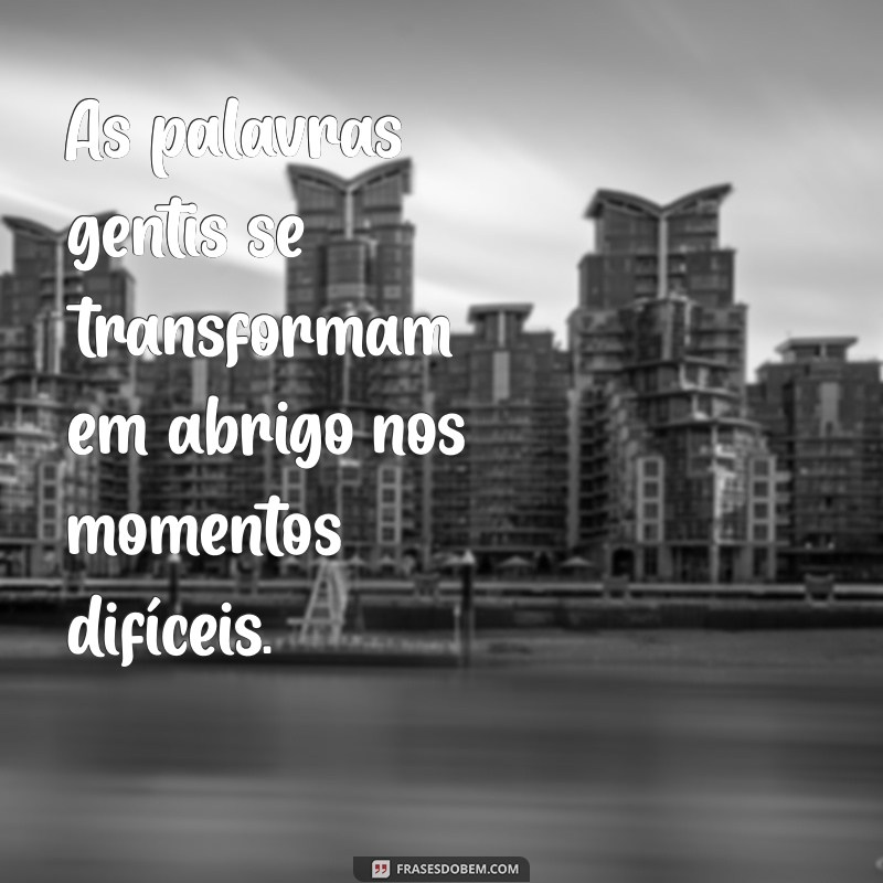 Descubra Inspirações: 30 Frases Impactantes com a Palavra Abrigo 