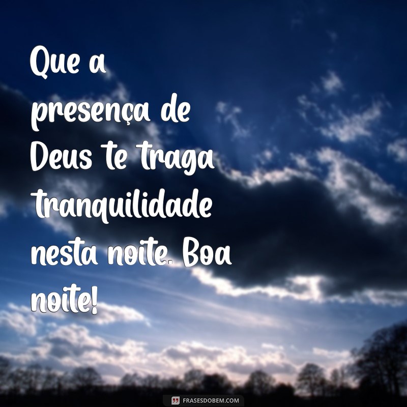 Boa Noite: Encontre a Paz com Deus no Coração 