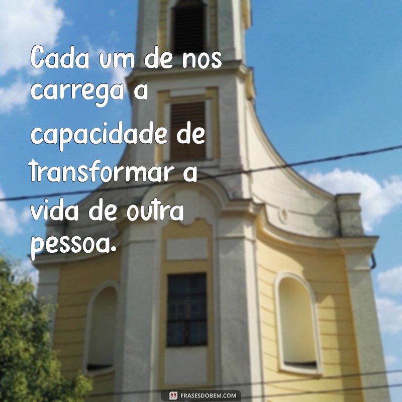 Frases Inspiradoras para Ajudar o Próximo: Espalhe Bondade e Solidariedade 