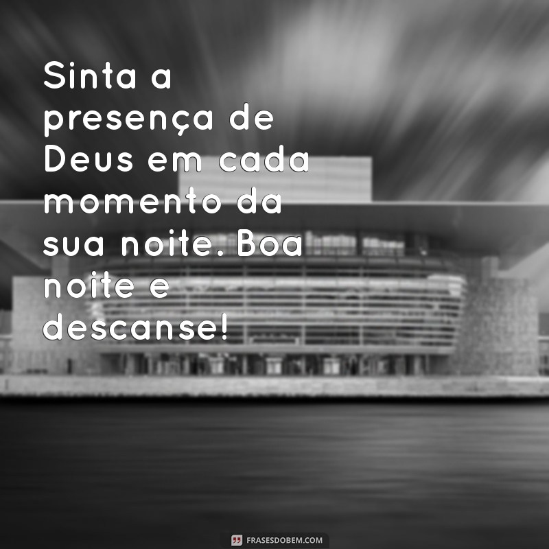 Mensagem de Boa Noite: Que Deus Abençoe Sua Noite com Paz e Luz 