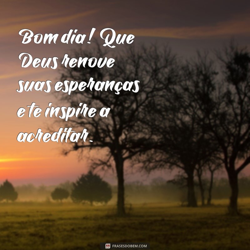 Comece Seu Dia com Deus: Inspirações para um Bom Dia 