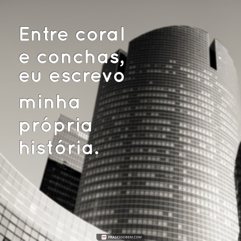 As Melhores Frases de Sereia para Inspirar Seu Tumblr 