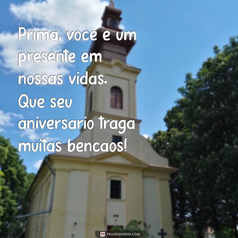 Mensagens de Aniversário Emocionantes para Celebrar sua Prima Querida 