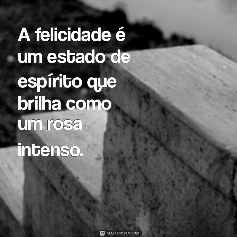 Frases Inspiradoras em Tons de Rosa: Amor, Esperança e Beleza 