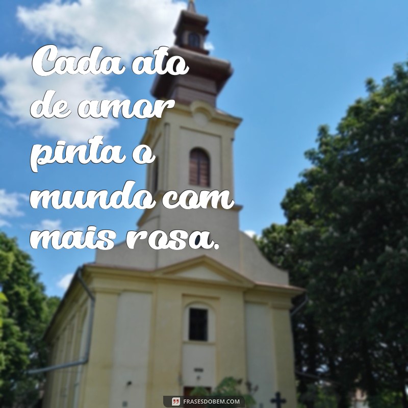 Frases Inspiradoras em Tons de Rosa: Amor, Esperança e Beleza 