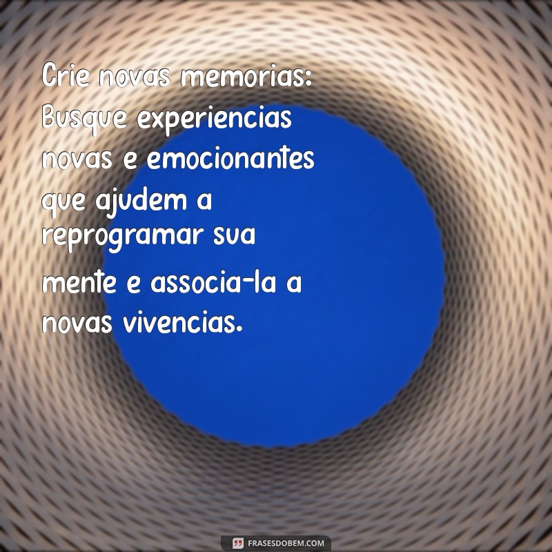 Superando uma Separação: Dicas para Lidar com o Amor e a Dor 