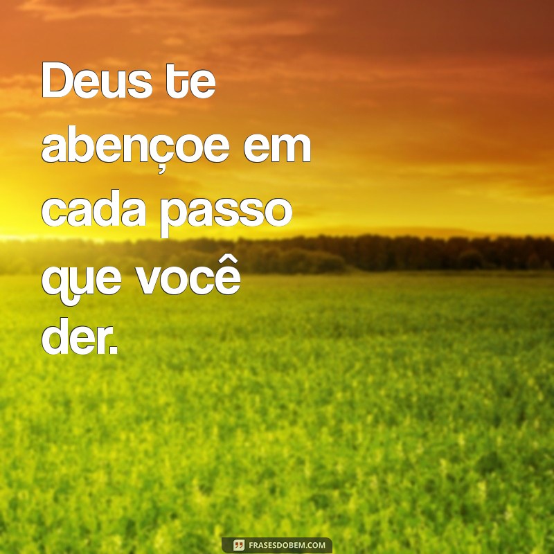 Deus Te Abençoe Sempre: Mensagens Inspiradoras e Frases de Fé 