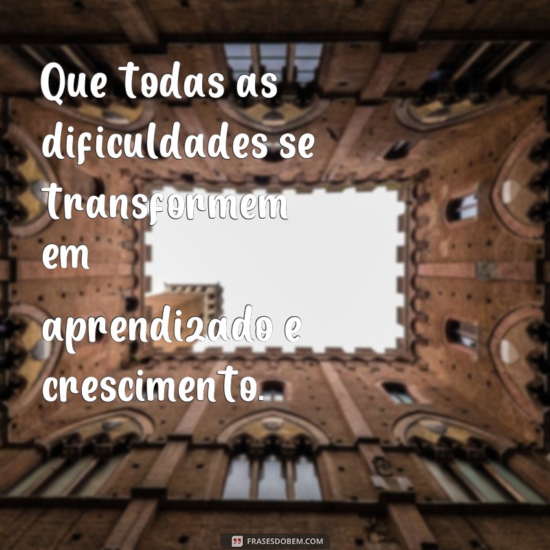 Descubra as melhores frases de oração para garantir que tudo dê certo! 