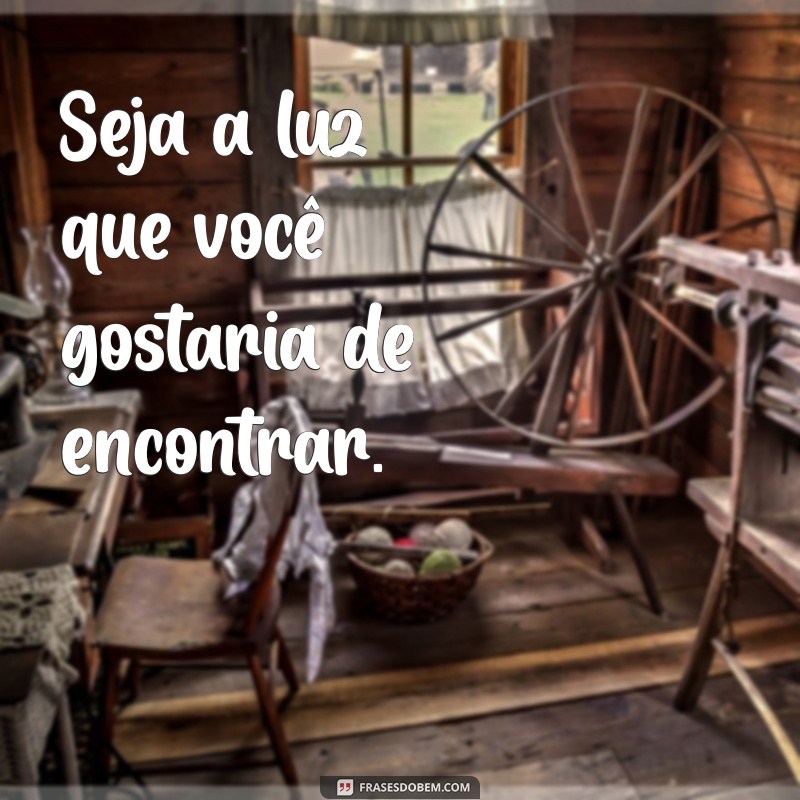 Frases Inspiradoras sobre Luz para Iluminar suas Fotos 