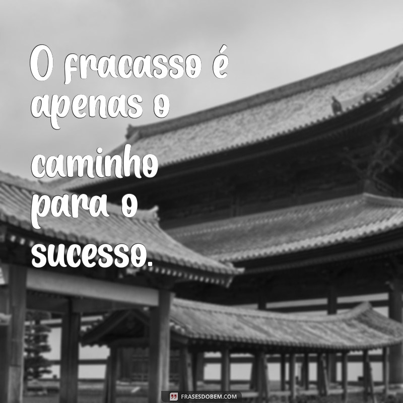 Frases Positivas Motivadoras para Inspirar Seu Dia 